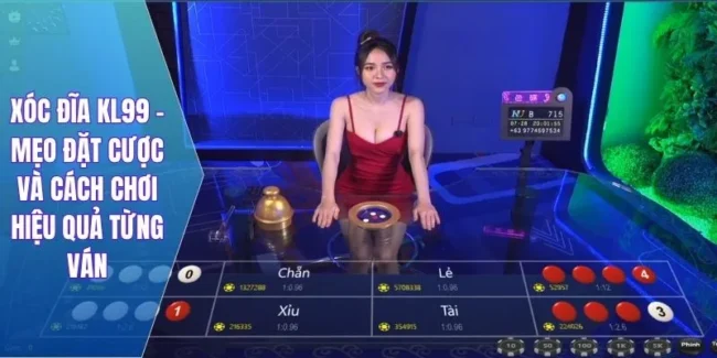 Xóc Đĩa KL99